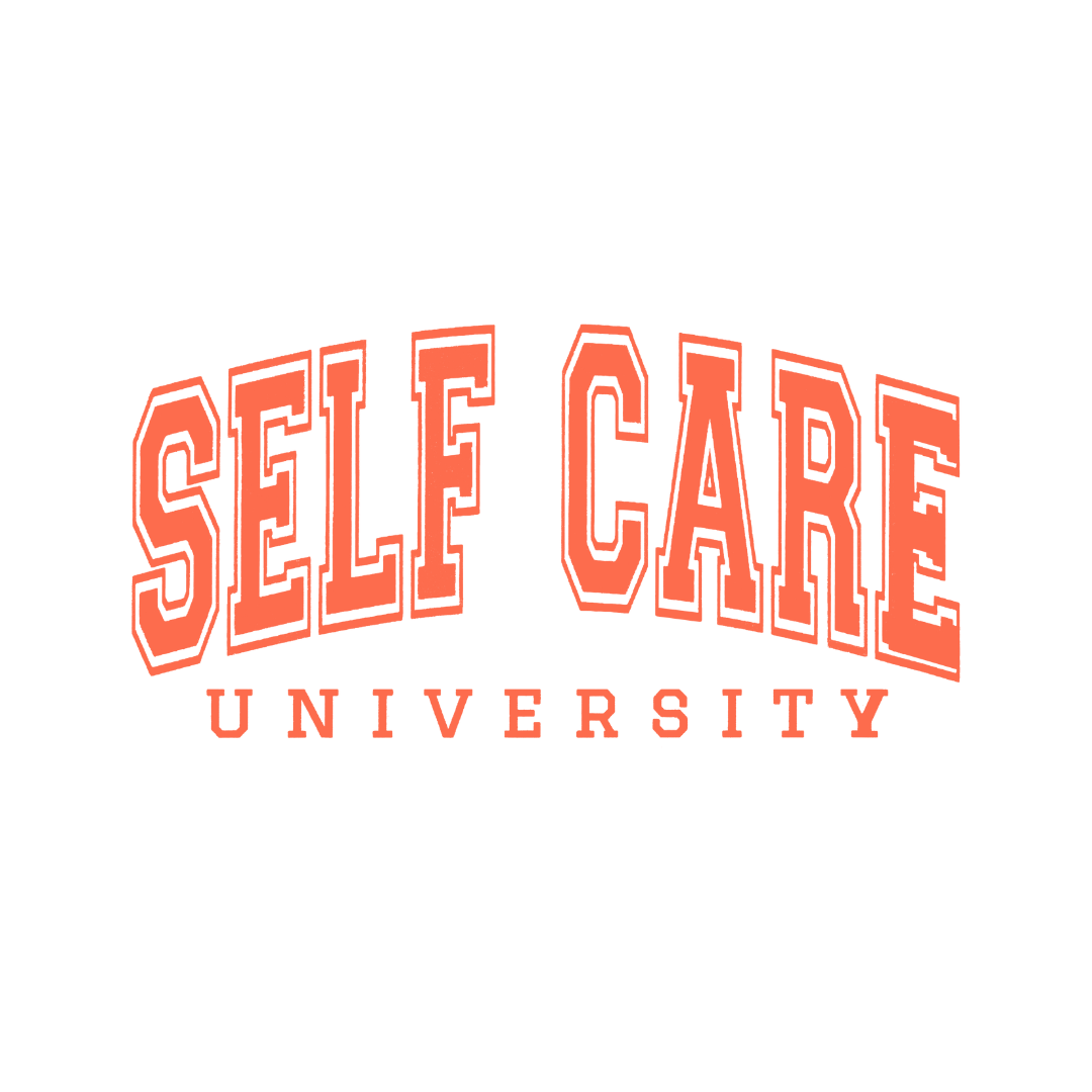 SELF CARE UNIVERSITY-print transfer only