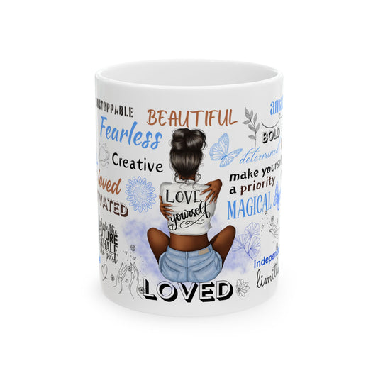 Self Love Mug, Inspirational Gift, Motivational, Empowering, Positive Affirmation Coffee Cup- 11oz & 15oz wraparound