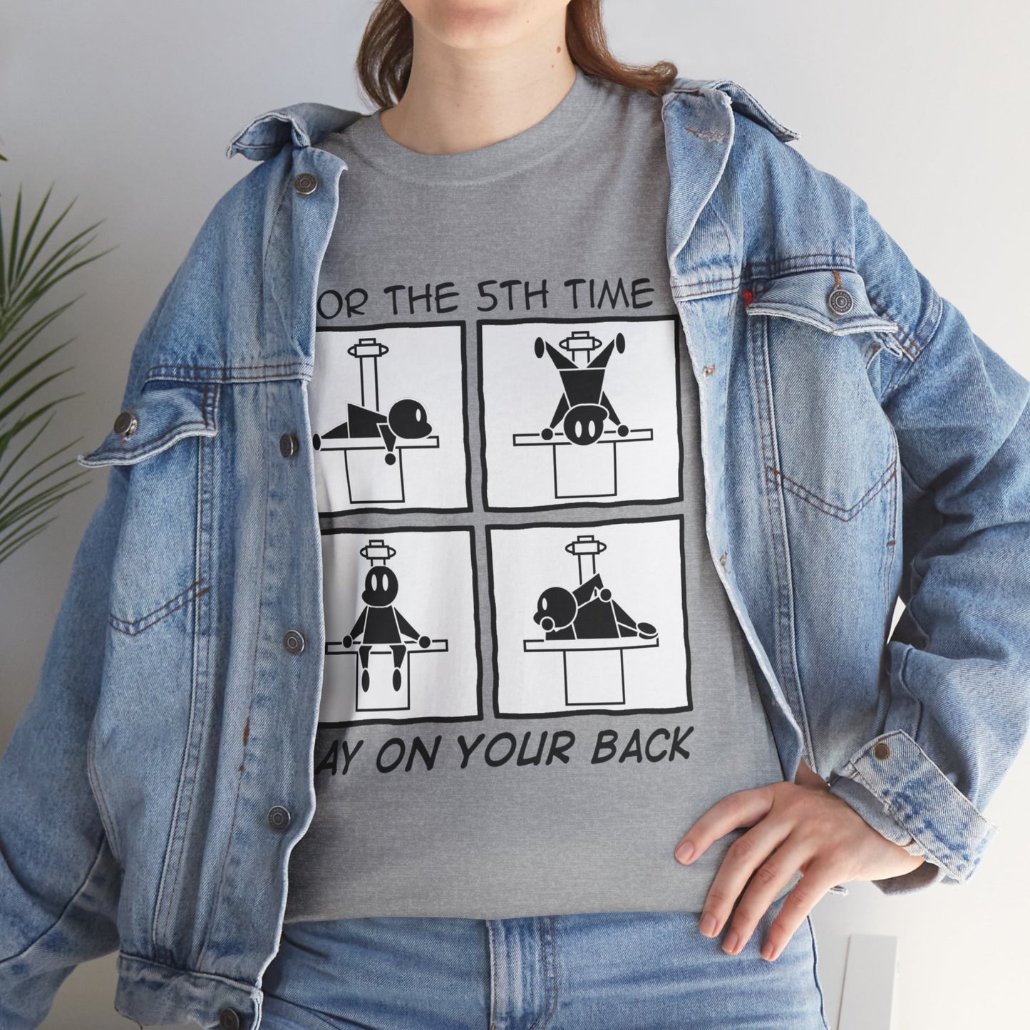 "I Said Lay on Your BACK!" X-ray Tech Comic Tee 😩🛏️