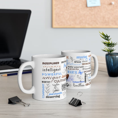 Self Love Mug, Inspirational Gift, Motivational, Empowering, Positive Affirmation Coffee Cup- 11oz & 15oz wraparound
