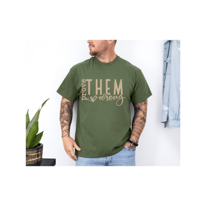 PROVE THEM WRONG-print transfer only