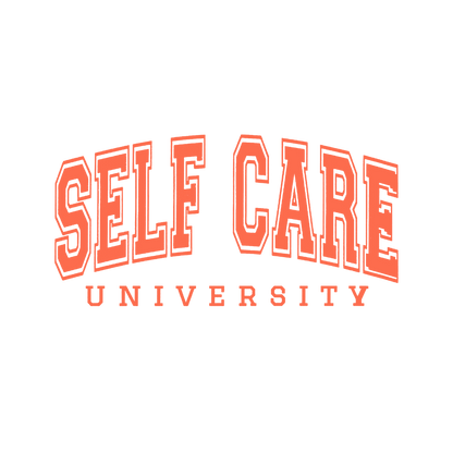 SELF CARE UNIVERSITY-print transfer only
