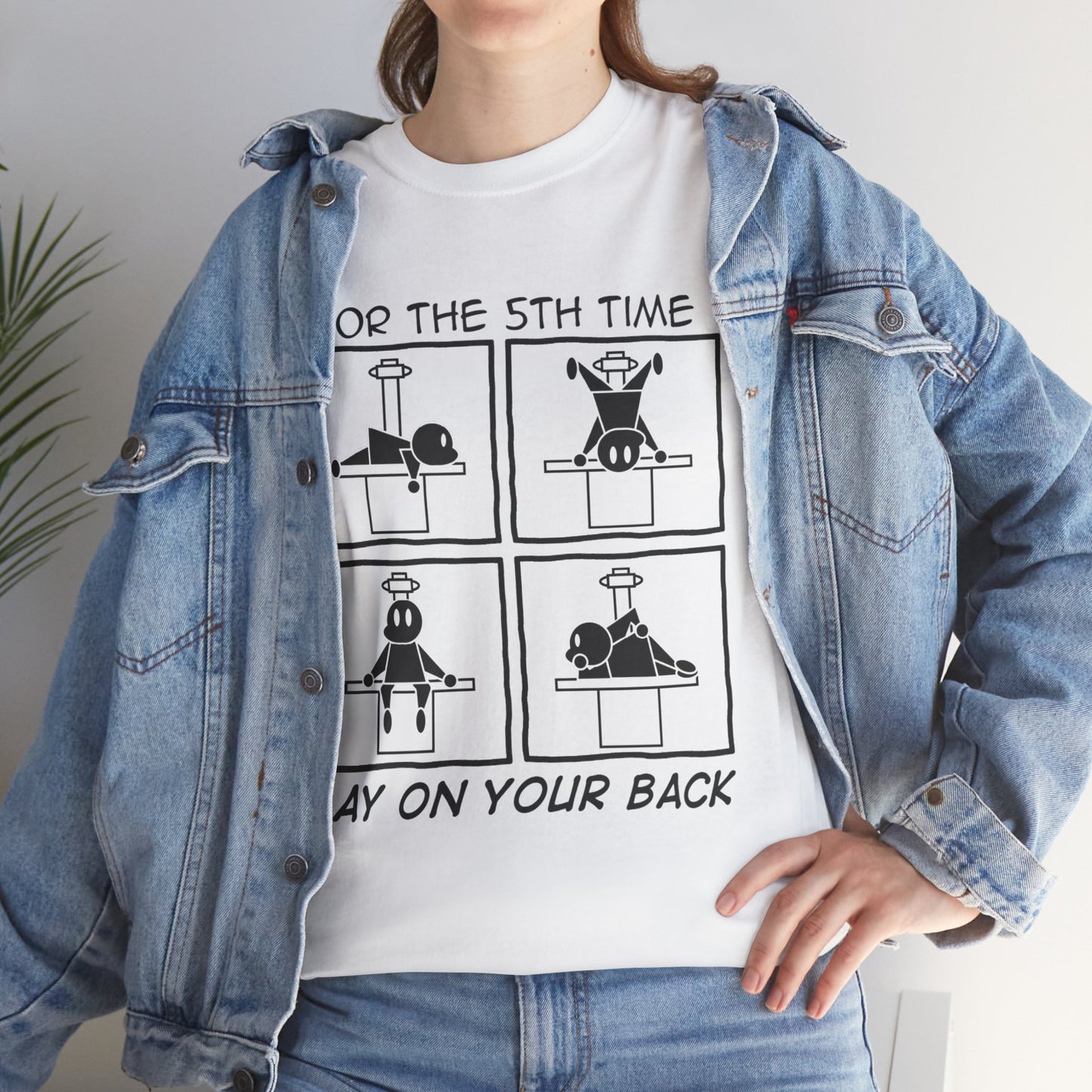 "I Said Lay on Your BACK!" X-ray Tech Comic Tee 😩🛏️